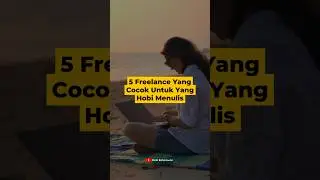 Freelance Cocok untuk Kamu Yang Suka Nulis #remix #dance #motivation #quotes #job #kerjanyata