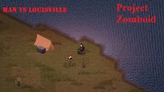 Brave New World - Project Zomboid Gameplay