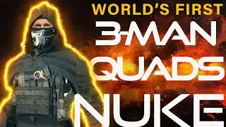WORLD'S FIRST 3-MAN QUADS NUKE