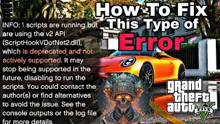 1 scripts are running but the are using v2 api error solution for GTA V