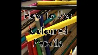 How to use pencil crayons