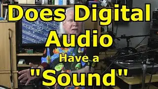 Does Digitizing Audio Change the Sound?