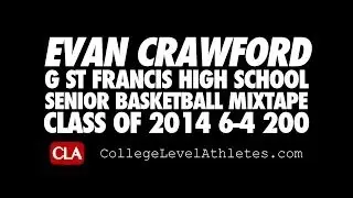 Evan Crawford (G/2014): Senior Mixtape (No. 1) St. Francis HS (CA) CollegeLevelAthletes.com
