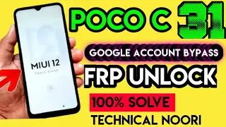 POCO C31 Frp Bypass , poco c31 google account bypass | All POCO Update Frp Bypass Without PC