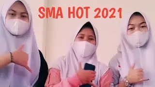 TIKTOK HOT SMA 2021