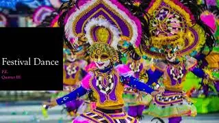 Grade 9- Quarter 3_Festival Dance_Locomotor & Non-Locomotor Movements