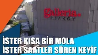 İster kısa bir mola ister saatler süren keyif