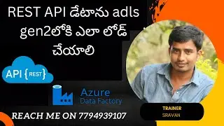 REST AP's data load into ADLS GEN2 