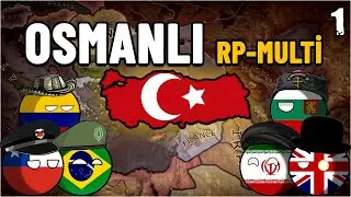 HAMİDİMİZ | HEARTS OF IRON 4 - MULTIPLAYER | OSMANLI#1
