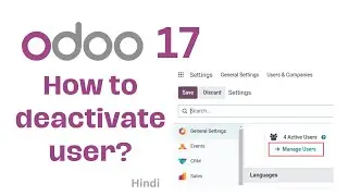 How to deactivate user in Odoo | Odoo 17 tutorial in Hindi | Manage user in odoo | Techmoodly