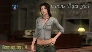 Goons Raid Her | Gameplay #4