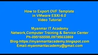 04.How to Export OVF Template in VMWare ESXI 6.0 Video Tutorial