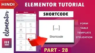 [ Shortcode ] Elementor Tutorial in Hindi | Part -28 | 2020