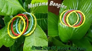 Let's Try Macrame Bangles| Waste Macrame Idea's|