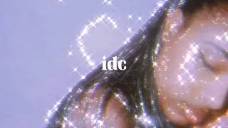 Alysia Nicole- idc (Official Lyric Video)