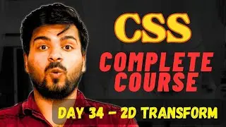CSS 2D Transform | Mastering CSS: The Ultimate Guide for Web Developers 