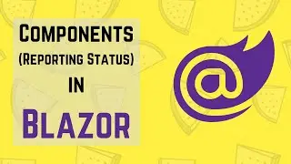 BLZ011: Components (Reporting Status)