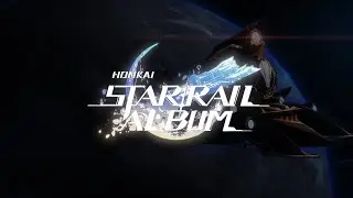 Honkai Star Rail Soundtrack (Star Rail Album)