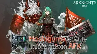 Hoshiguma Module Mission AFK