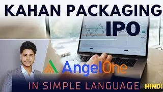 Kahan Packaging Ltd IPO Hindi Kahan Packaging IPO | Kahan Packaging IPO Subscription
