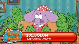 @KralSakirResmi   101.Bölüm - Kaktüslerin Efendisi