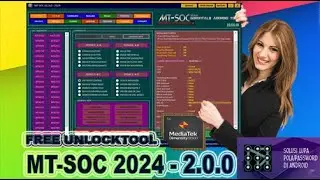 New Best Tools  MT-SOC 2024 - 2.0.0|  Recommended Tools For Resolving Mediatek Device Problems