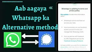 How to use signal app | whatsapp new privacy features | signal private messenger app review