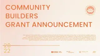 2022 Community Builders Grant: WINNER ANNOUNCEMENT