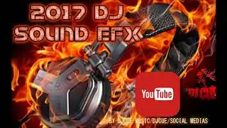 2017 DJ SOUND EFX VOL 35