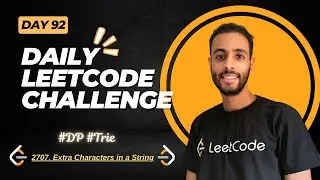 Day 92 | 2707. Extra Characters in a String | C++ بالعربي