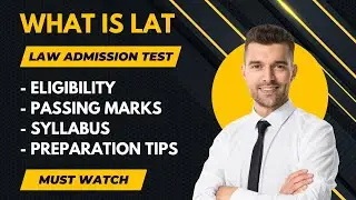 Law Admission Test - LAT | Eligibility | Passing Marks | Syllabus | LAT preparation.