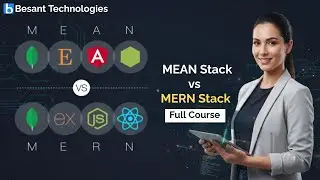 MEAN vs MERN Stack | Full Stack Developer Course 2025 | Real-Time Project | Besant Technologies