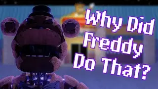 (FNAF/BLENDER) Why Did Freddy Do That?