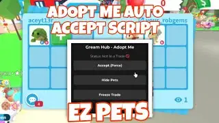 [NEW] 🔥Adopt Me Force Accept Script OP | Roblox Mobile | (safe) *UNPATCHED*