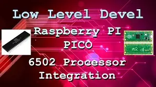 Integrating The Raspberry PI PICO With a 6502 Processor