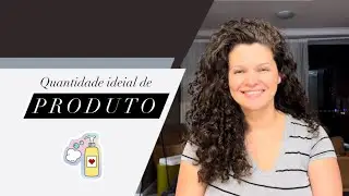 Como saber a quantidade certa de produto no seu cabelo!