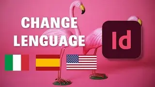 Change lenguage in Indesign | Indesign course