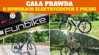 POLSKIE ROWERY ELEKTRYCZNE FUNBIKE 🚴‍♀️⚡Jak się jeździ, co oferują?