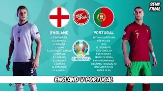 UEFA Euro 2020 | England v Portugal | Semi-Final | PES 2021