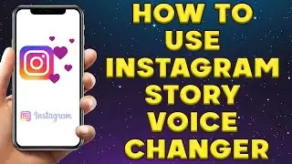 How to Use Instagram Story Voice Changer | Instagram Story Voice Changer