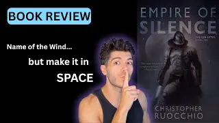 Is this the start of a great series? | BOOK REVIEW | Empire of Silence | Christopher Ruocchio