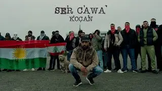 KOÇAN - SER CAWA [4K]