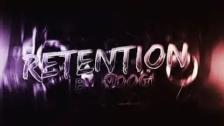 [Mobile] Retention by WOOGI1411 (Extreme Demon)