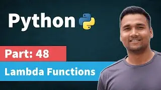 Lambda Function in Python | [Part 48] Python Tutorial for Beginners in Hindi