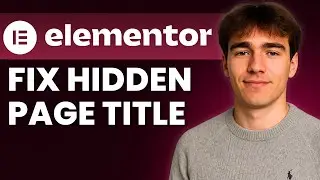 How To Fix Hide Page Title In Elementor WordPress (Tutorial 2026)