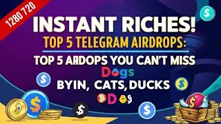 Forget PixelVerse: Instant Riches! Top 5 Telegram Airdrops You Can't Miss: Dogs, Byin, Cats, Ducks 🚀