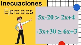 Inecuaciones de Primer Grado - Lineales | Ejercicios