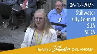 Stillwater City Council, SUA and SEDA 06/12/2023