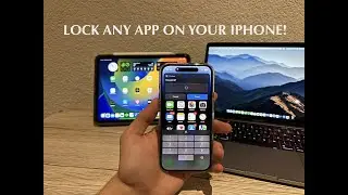 How To Lock Any APP on your iPhone!