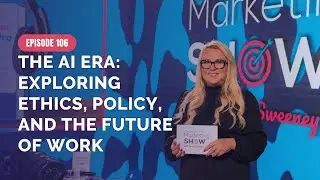 Ep 106 - The AI Era: Exploring Ethics, Policy, and the Future of Work
